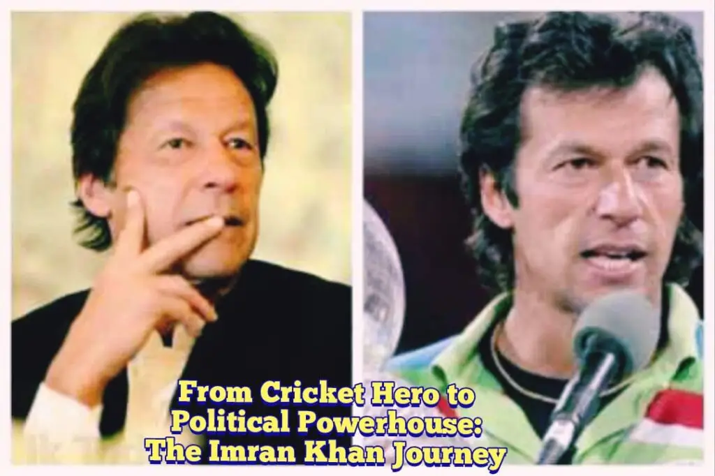From Cricket Hero to Political Powerhouse: The Imran Khan Journey🏏🇵🇰